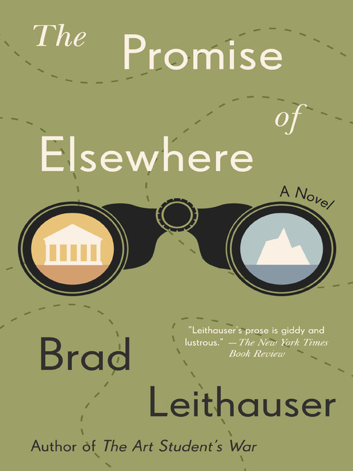 Title details for The Promise of Elsewhere by Brad Leithauser - Wait list